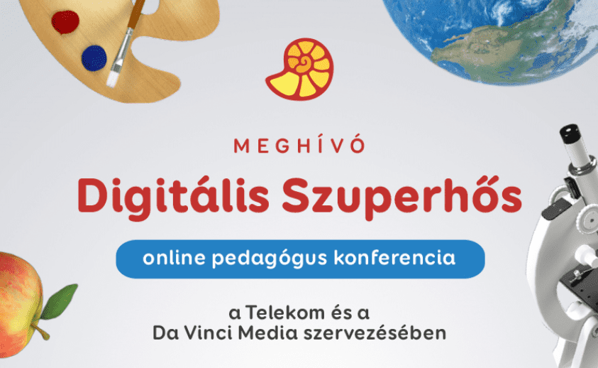 Digitális Szuperhős online pedagógus konferencia – én is ott leszek az előadók között!